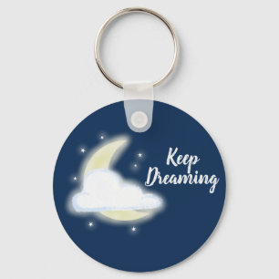 Keep Dreaming Moon Stars Cloud Inspirational Key Ring