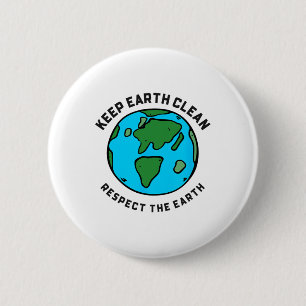 Keep Earth Clean Respect The Earth Day Love Hippie 6 Cm Round Badge