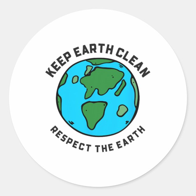Keep Earth Clean Respect The Earth Day Love Hippie Classic Round Sticker (Front)
