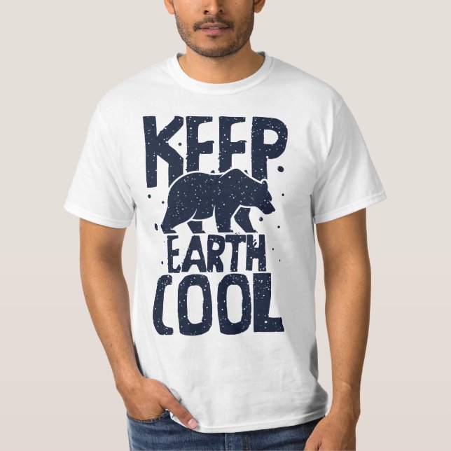 Keep Earth Cool Protect Save World Hour Day Earth  T-Shirt (Front)