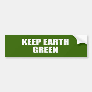 KEEP EARTH GREEN BUMPER STICKER
