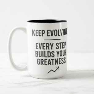 Keep Evolving Motivation Two-Tone Coffee Mug