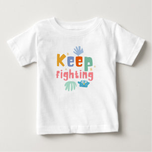 Keep Fighting Print Typography White Kids  Baby T-Shirt