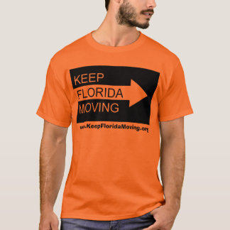 Keep Florida Moving traffic shield image T-Shirt