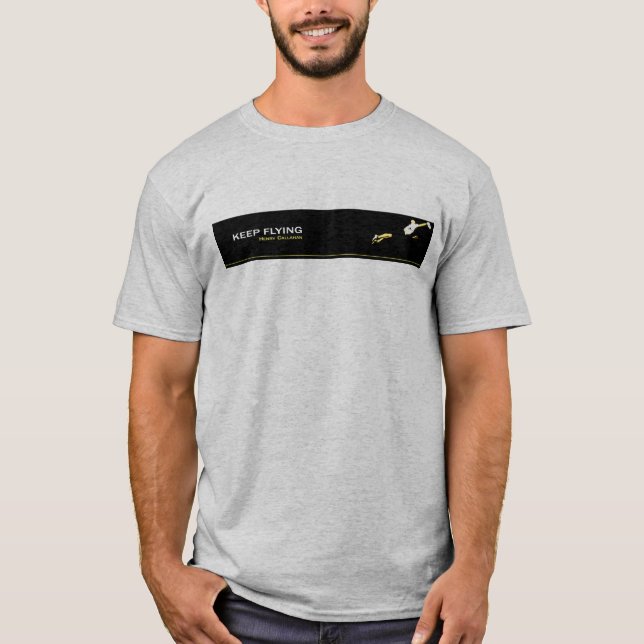 Keep Flying T-Shirt (Front)