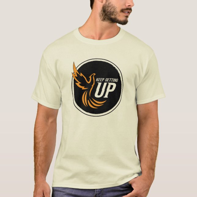 Keep Getting Up T-Shirt (Front)