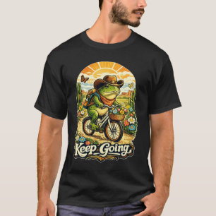 Keep Going Cowboy Frog Desert T-Shirt