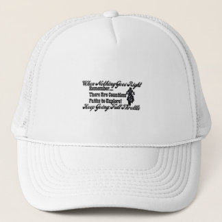 Keep Going Full Throttle - 1 Trucker Hat