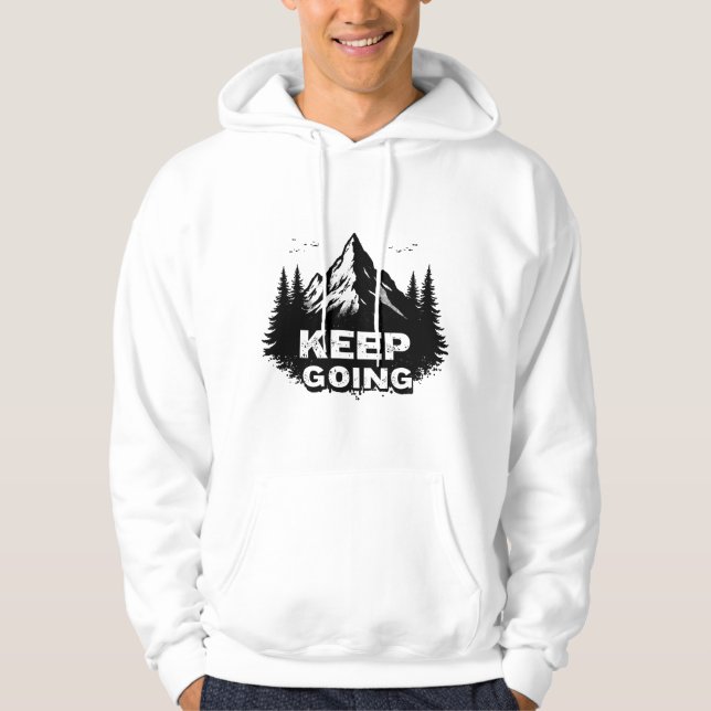 Keep Going Hoodie – Minimal Motivational Typograph (Front)