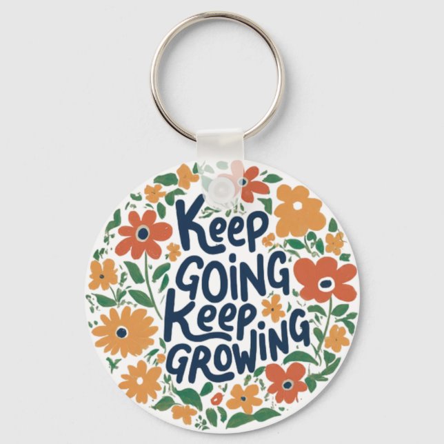 Keep Going, Keep Growing Aluminium Circle Keychain (Front)
