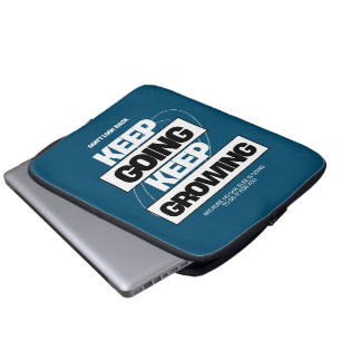 Keep Going Keep Growing Inspiration Laptop Sleeve