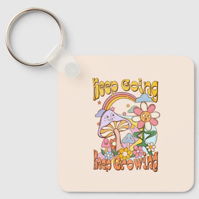 Keep Going, Keep Growing - Mushroom & Flower Key Ring (Front)