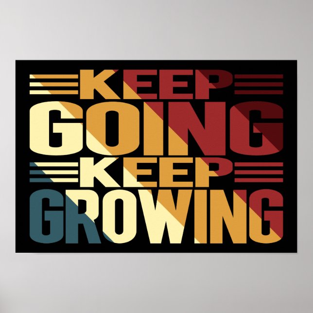 Keep Going Keep Growing Poster (Front)