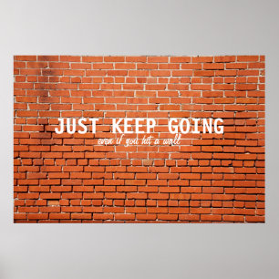 Keep Going Motivational Poster