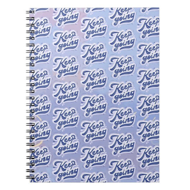 Keep Going Notebook (Front)