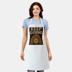 Keep Going: Positivity in Every Step Apron