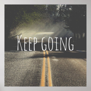 Keep going poster