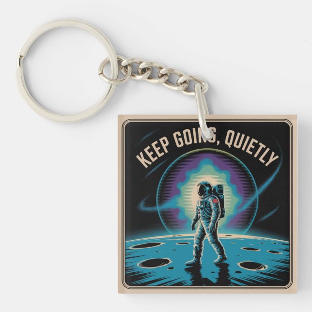 Keep Going, Quietly Key Ring (Front)