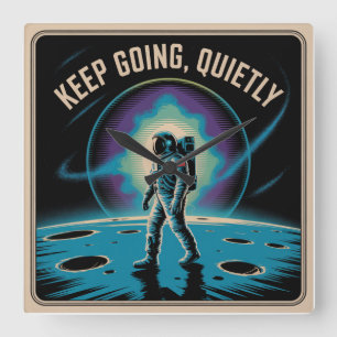 Keep Going, Quietly Square Wall Clock