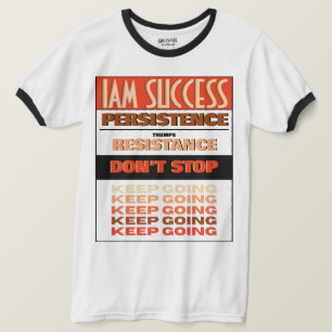 KEEP GOING T-Shirt