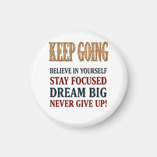 Keep Going Vintage Motivational Typography Magnet