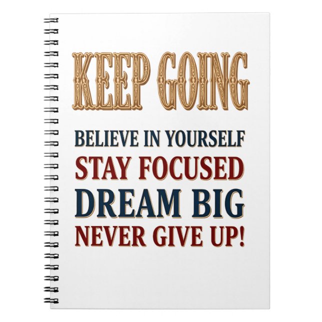 Keep Going Vintage Motivational Typography  Notebook (Front)