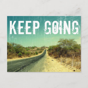 "Keep going" vintage photo of a road Postcard