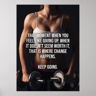 Keep Going - Women's Gym Motivational Poster