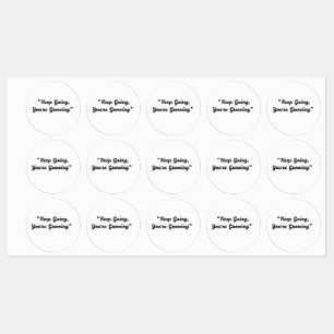 Keep Going You’re Growing – Motivational Sticker