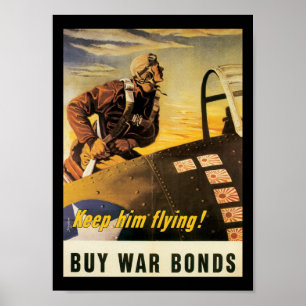Keep Him Flying World War II Poster