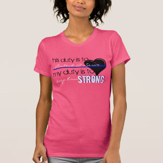 Keep him STRONG T-Shirt