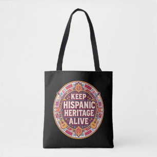 Keep Hispanic Heritage Alive–Retro Aztec Badge    Tote Bag
