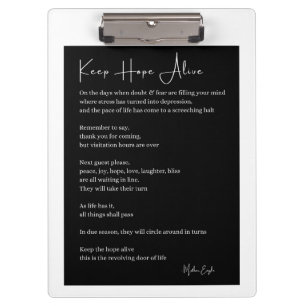 Keep hope alive inspirational poem poetry wall clipboard