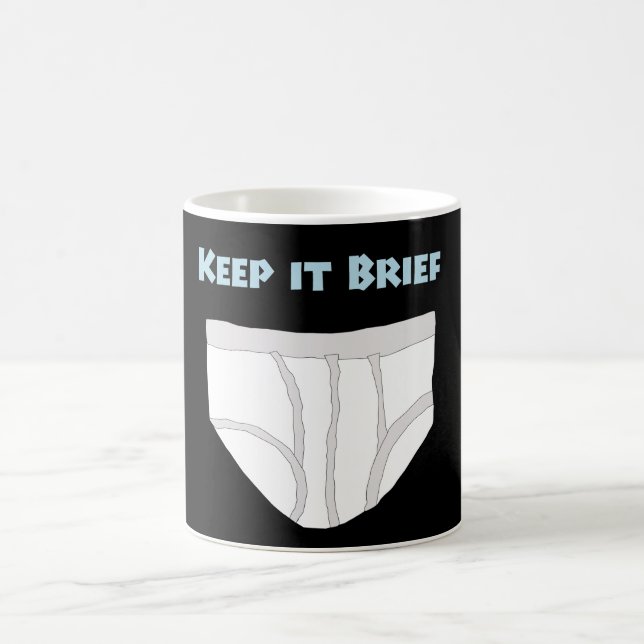 Keep it Brief Coffee Mug (Center)