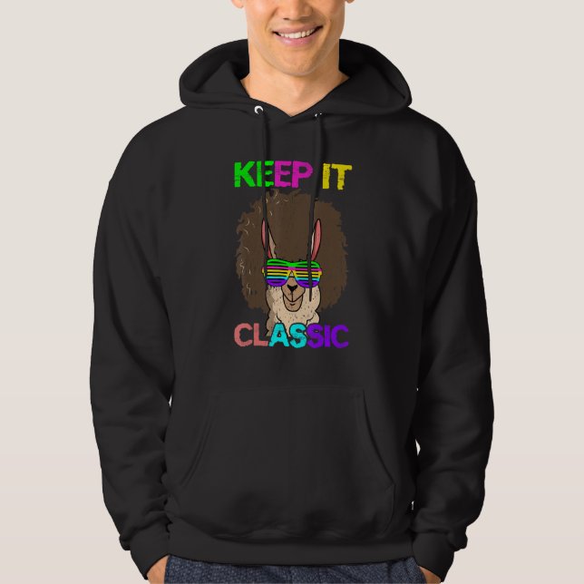 Keep It Classic  Alpaca 80's 90's Llama Hoodie (Front)