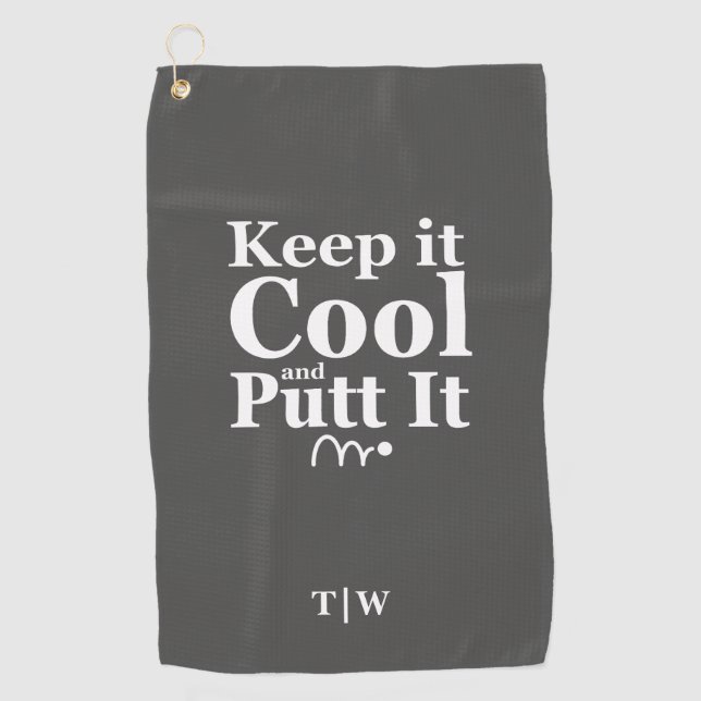 Keep It Cool And Putt It  Initials Golf Towel (Front)