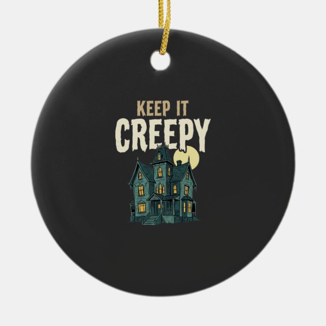 Keep It Creepy Haunted House Halloween Design_1 Ceramic Tree Decoration (Front)
