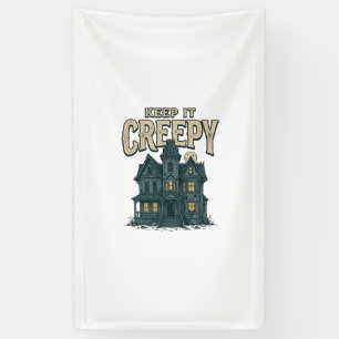 Keep It Creepy Vintage Haunted House Halloween Des Banner