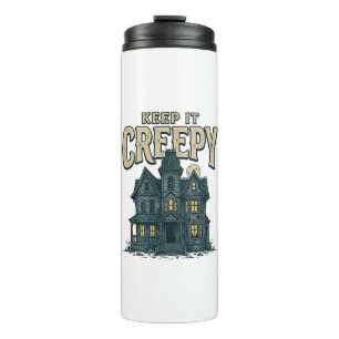 Keep It Creepy Vintage Haunted House Halloween Des Thermal Tumbler