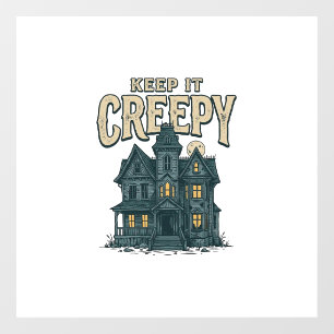 Keep It Creepy Vintage Haunted House Halloween Des Window Cling