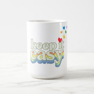 Keep It Easy Retro Pride Typography Design Coffee Mug