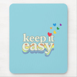 Keep It Easy Retro Pride Typography Design Mouse Mat