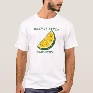 Keep It Fresh Stay Zesty Lemon Citrus Fruit Funny T-Shirt