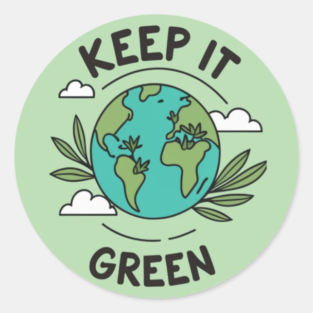 Keep It Green Classic Round Sticker (Front)