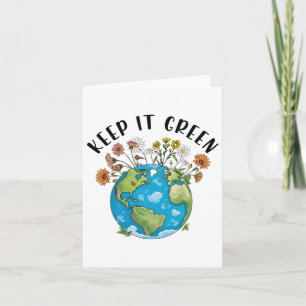 Keep It Green Earth Day Cute Teacher Kids Girl Wom Card