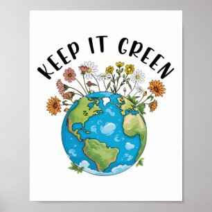 Keep It Green Earth Day Cute Teacher Kids Girl Wom Poster