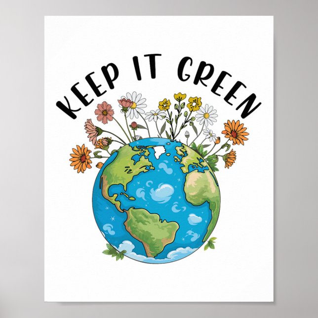 Keep It Green Earth Day Cute Teacher Kids Girl Wom Poster (Front)