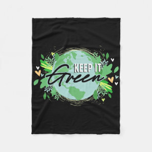 Keep It Green Environment Planet Earth Day  Fleece Blanket