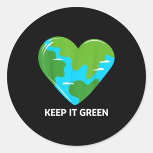 Keep it green save the planet earth day classic round sticker