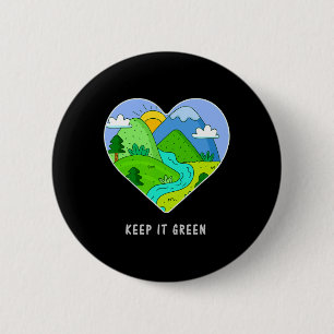 Keep It Green Save The Planet Earth Day Gift Idea 6 Cm Round Badge